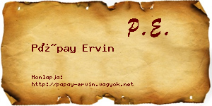Pápay Ervin névjegykártya