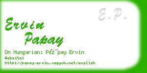 ervin papay business card